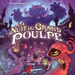 La Nuit du Grand Poulpe