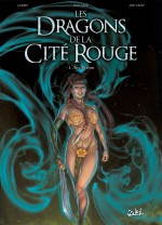 Les Dragons de la cité rouge [BD]