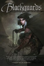 Blackguards: Tales of Assassins, Mercenaries, and Rogues