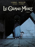 Le Grand Mort