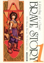 Brave Story, Tome 1