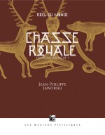 Chasse royale (première partie)