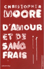 D' Amour et de sang frais