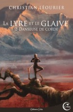 La Lyre et le glaive