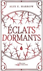 Eclats Dormants