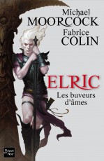 Elric - Les Buveurs d'âmes