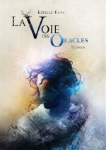 La Voie des Oracles