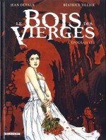 Le Bois des Vierges