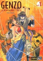 Genzo le Marionnettiste, Tome 1