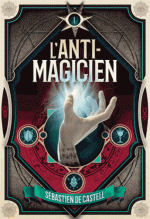 L'Anti-Magicien