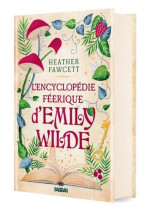 L'Encyclopédie féérique d'Emily Wilde