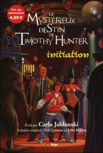 Le Mystérieux destin de Timothy Hunter