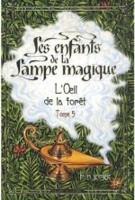 Les Enfants de la lampe magique