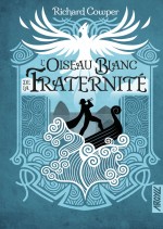 L'Oiseau Blanc de la Fraternité