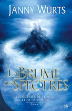 Les Guerres de l'ombre et la lumière