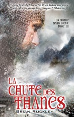 La Chute des Thanes