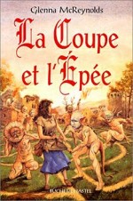 La Coupe et l'épée