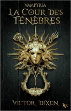 La Cour des Ténèbres