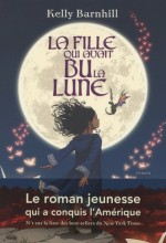 La Fille qui avait bu la lune