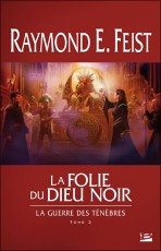 La folie du dieu noir