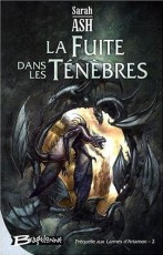 La Fuite dans les ténèbres