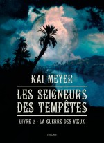 Les Seigneurs des tempêtes