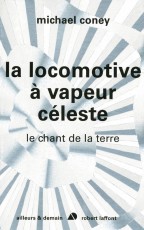 La Locomotive à vapeur céleste