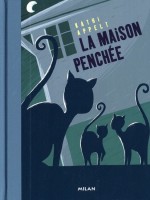 La Maison penchée