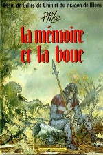 La Mémoire et la Boue