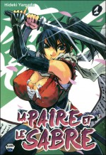 La Paire et le Sabre, Tome 1