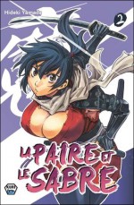 La Paire et le Sabre, Tome 2