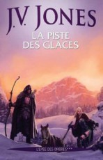 La Piste des glaces