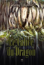 Le Calice du dragon