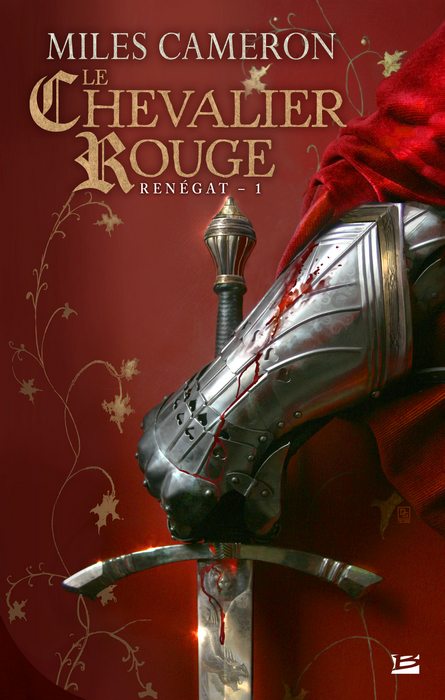 The Red Knight by Miles Cameron The Red Knight by Miles Cameron