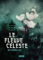 Le Fleuve céleste