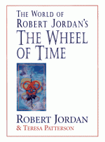 The World of Robert Jordan's - The Wheel of Time