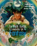 Le Petit guide à trimballer de la fantasy