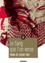 Le sang que l'on verse