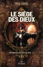 Le Siège des dieux