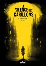 Le Silence des Carillons