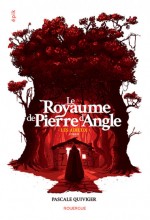 Le Royaume de Pierre d'Angle