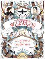 Les Chroniques de Wildwood, livre 1