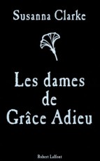 Les dames de Grâce Adieu