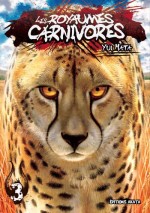 Les Royaumes carnivores - 3