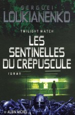 Les Sentinelles de la nuit