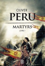 Martyrs - Livre 1