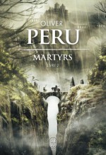 Martyrs - Livre 2