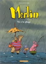 Merlin va à la Plage