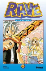 Rave, Tome 2