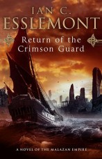 A Novel of the Malazan Empire